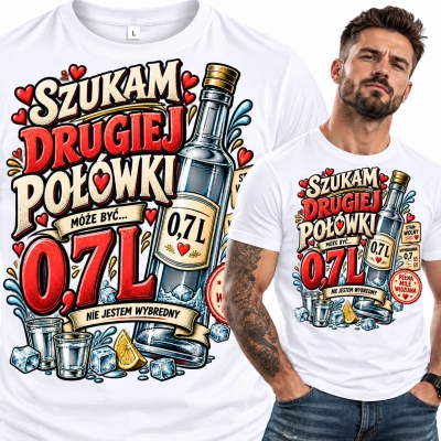 KOSZULKA SZUKAM DRUGIEJ POŁÓWKI